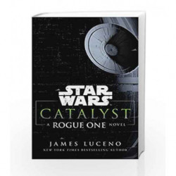 Star Wars: Catalyst by Luceno, James Book-9781784750060
