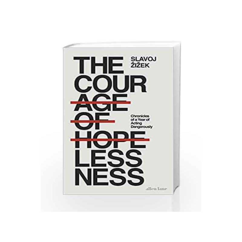 The Courage of Hopelessness by ?i?ek, Slavoj Book-9780241305577