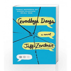 Goodbye Days by Jeff Zentner Book-9781783445516