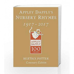Appley Dapply's Nursery Rhymes (Gold Centenary Edition) by Beatrix Potter Book-9780141377544