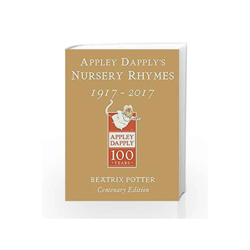 Appley Dapply's Nursery Rhymes (Gold Centenary Edition) by Beatrix Potter Book-9780141377544