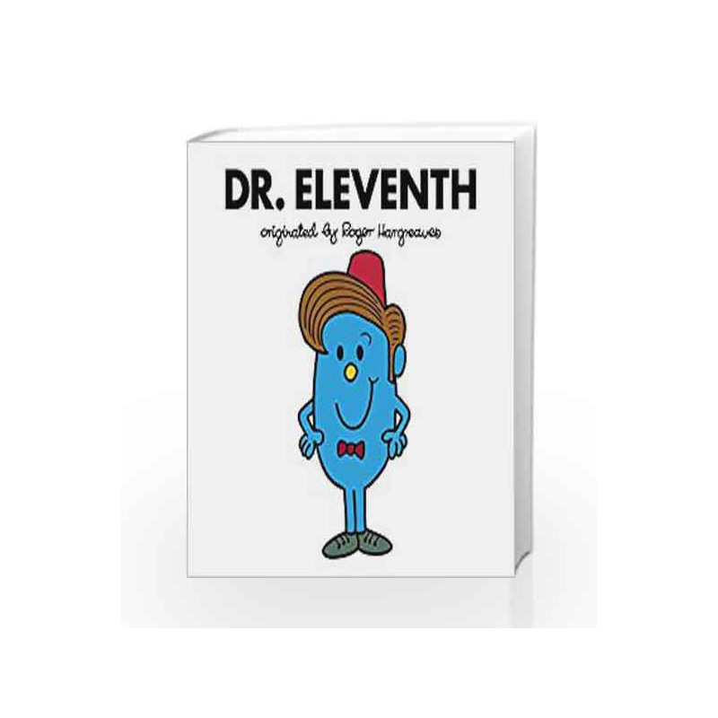 Doctor Who: Dr. Eleventh (Roger Hargreaves) (Dr Men) by Adam Hargreaves Book-9781405930079