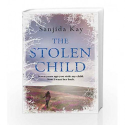 The Stolen Child by Sanjida Kay Book-9781782396918