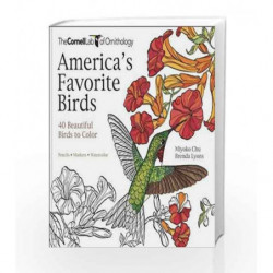 America's Favorite Birds: 40 Beautiful Birds to Color by Chu, Myoko Book-9781943645411