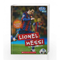 Real Bios- Lionel Messi by Marie Morreale Book-9789352750245