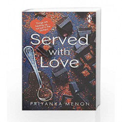 Served with Love by Priyanka Menon Book-9789352644032