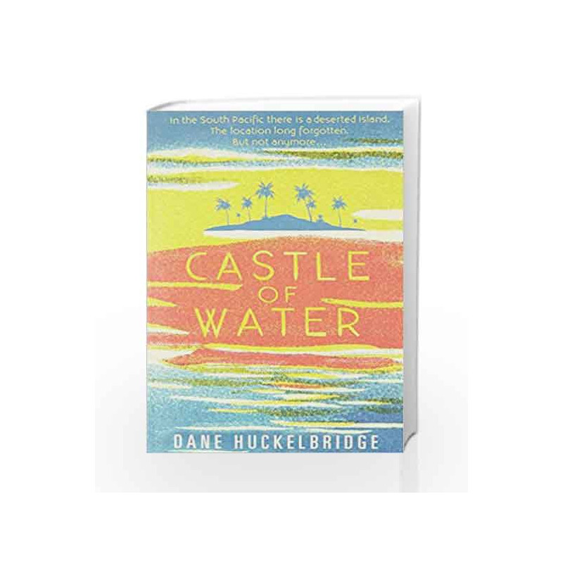 Castle of Water by Dane Huckelbridge Book-9780008217853