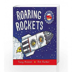 Amazing Machines: Roaring Rockets by TONY MITTON Book-9780753441565