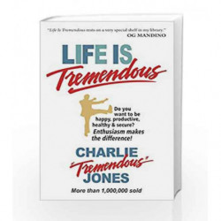 Life is Tremendous: Enthusiasm Makes the Difference by Charlie Jones Book-9788183228084