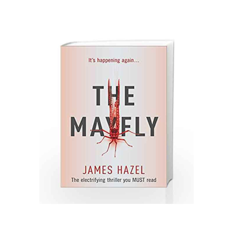 The Mayfly (Charlie Priest Thriller 1) by James Hazel Book-9781785762970