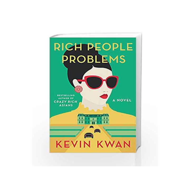 Rich People Problems by Kwan Kevin Book-9780385543606