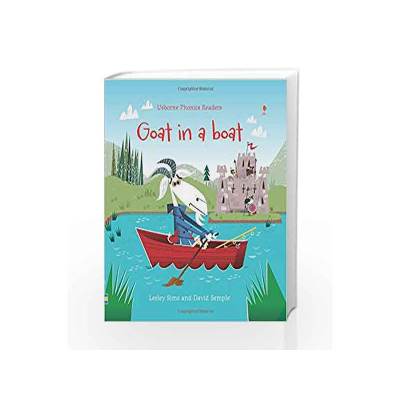 Goat in a Boat (Phonics Readers) by Lesley Sims Book-9781409580416