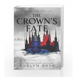 The Crown's Fate (Crown's Game) by Skye, Evelyn Book-9780062666956