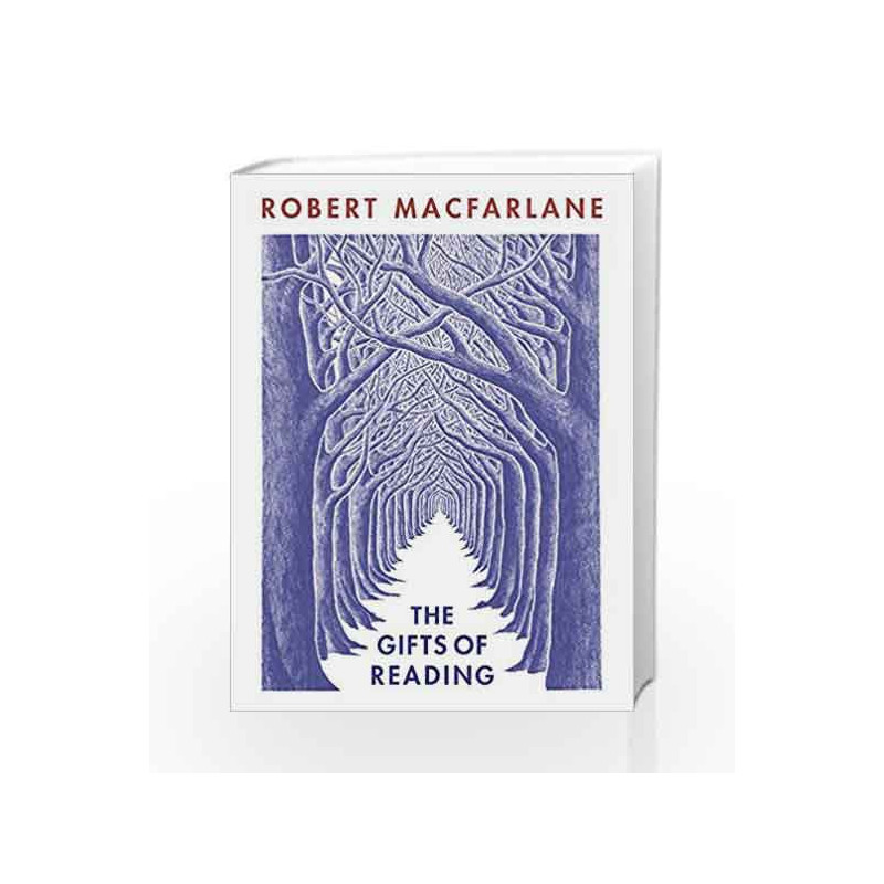 The Gifts of Reading by Macfarlane, Robert Book-9780241978313