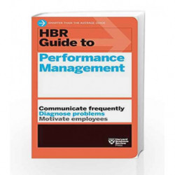 HBR Guide to Performance Management (HBR Guide Series) by HARVARD BUSINESS REVIEW Book-9781633692787