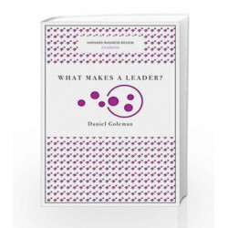 What Makes a Leader? (Harvard Business Review Classics) by Goleman, Daniel Book-9781633692602