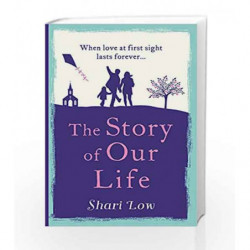The Story of Our Life by Shari Low Book-9781786692450
