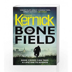 The Bone Field (The Bone Field Series) by Kernick, Simon Book-9781784752323