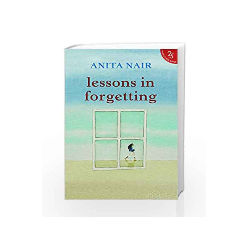 Lessons in Forgetting by Anita Nair Book-9789352645138