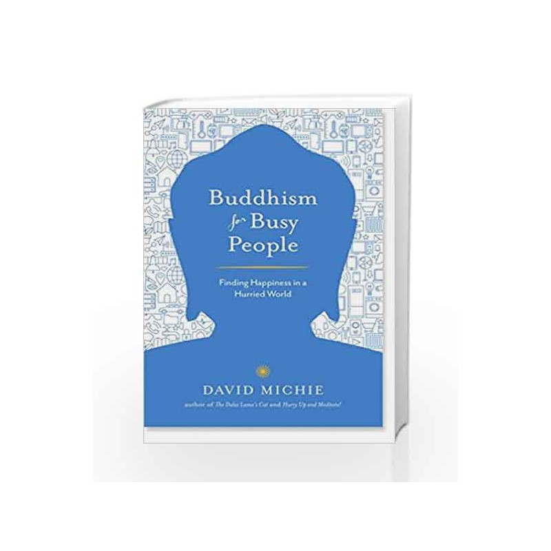 Buddhism for Busy People by Michie David Book-9781569571682