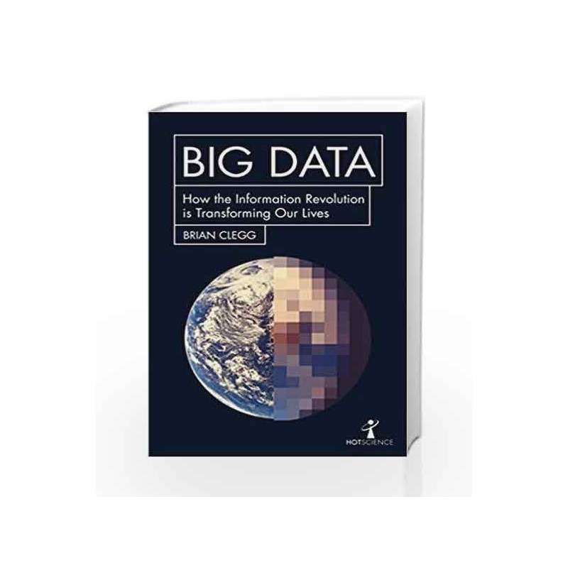 Big Data (Hot Science) by CLEGG BRIAN Book-9781785782343