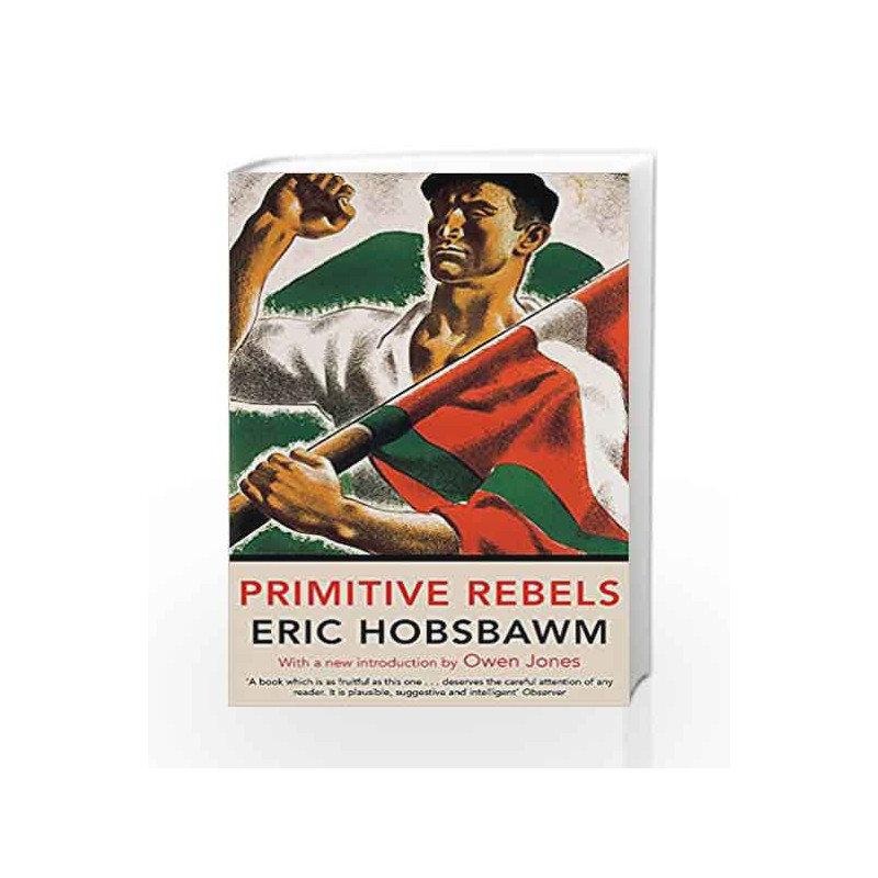Primitive Rebels by eric hobsbawm Book-9780349143019