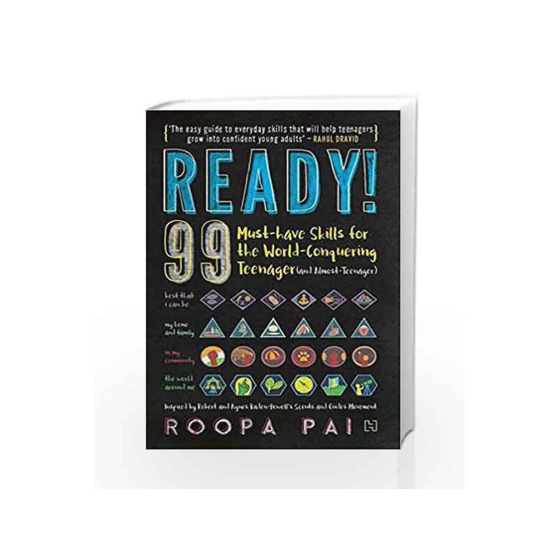 Ready!: 99 Must-have Skills for the World-Conquering Teenager (and Almost-Teenager) by Roopa Pai Book-9789351951315