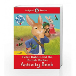 Peter Rabbit and the Radish Robber Activity Book - Ladybird Readers Level 1 by LADYBIRD Book-9780241297353