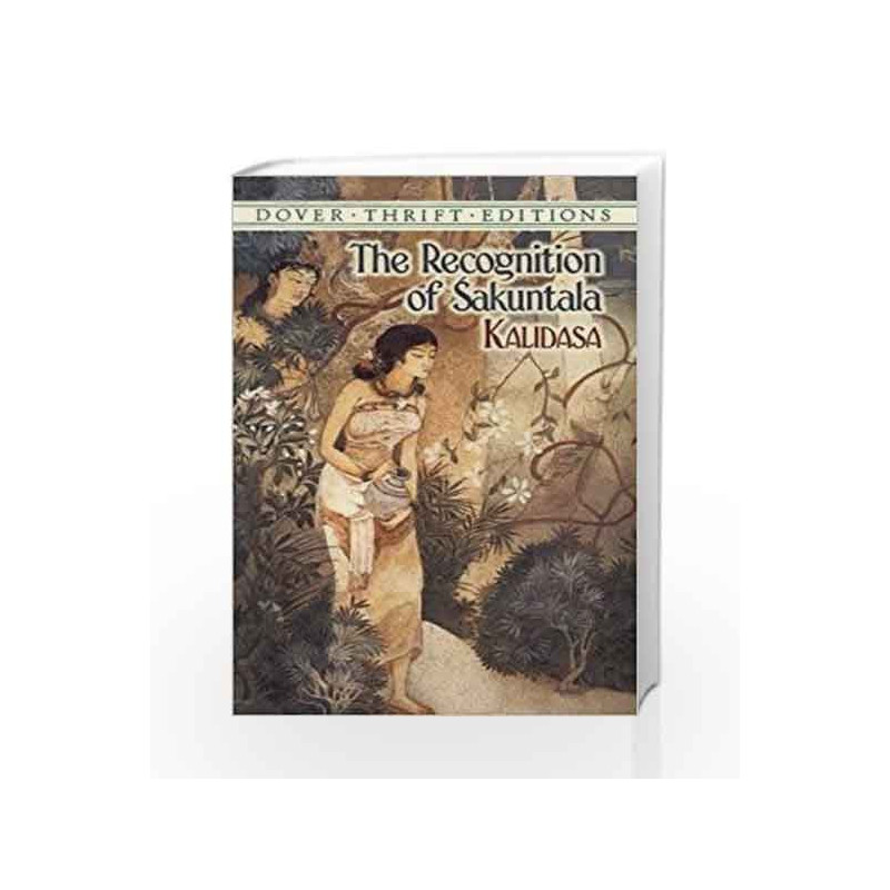 The Recognition of Sakuntala (Dover Thrift Editions) by Kalidasa Book-9780486431697
