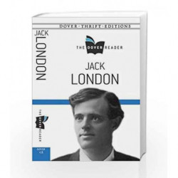 Jack London The Dover Reader (Dover Thrift Editions) by London, Jack Book-9780486791166