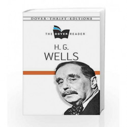 H. G. Wells The Dover Reader (Dover Thrift Editions) by Wells, H G Book-9780486802480
