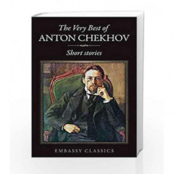 The Very Best of  Anton Chekhov: Short Stories by Anton Chekov Book-9789386450203