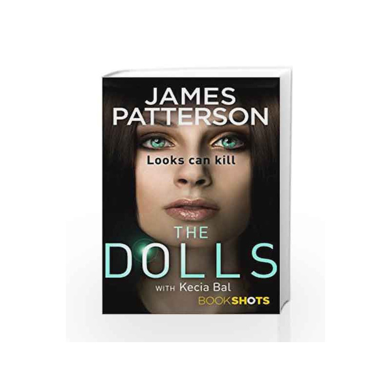 The Dolls (Bookshots) by PATTERSON JAMES Book-9781786531223