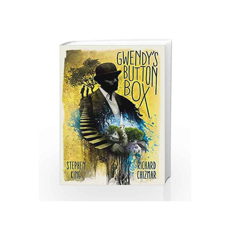 Gwendy's Button Box by Stephen King and Richard Chizmar Book-9781473672093