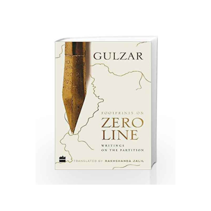 Footprints on Zero Line: Writings on the Partition by GULZAR Book-9789352770571