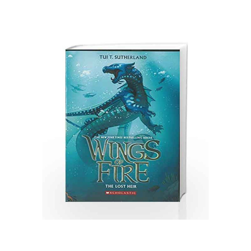Wings of Fire #02: The Lost Heir by Scholastic Inc Book-9789352750863