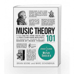 Music Theory 101 (Adams 101) by Brian Boone Book-9781507203668