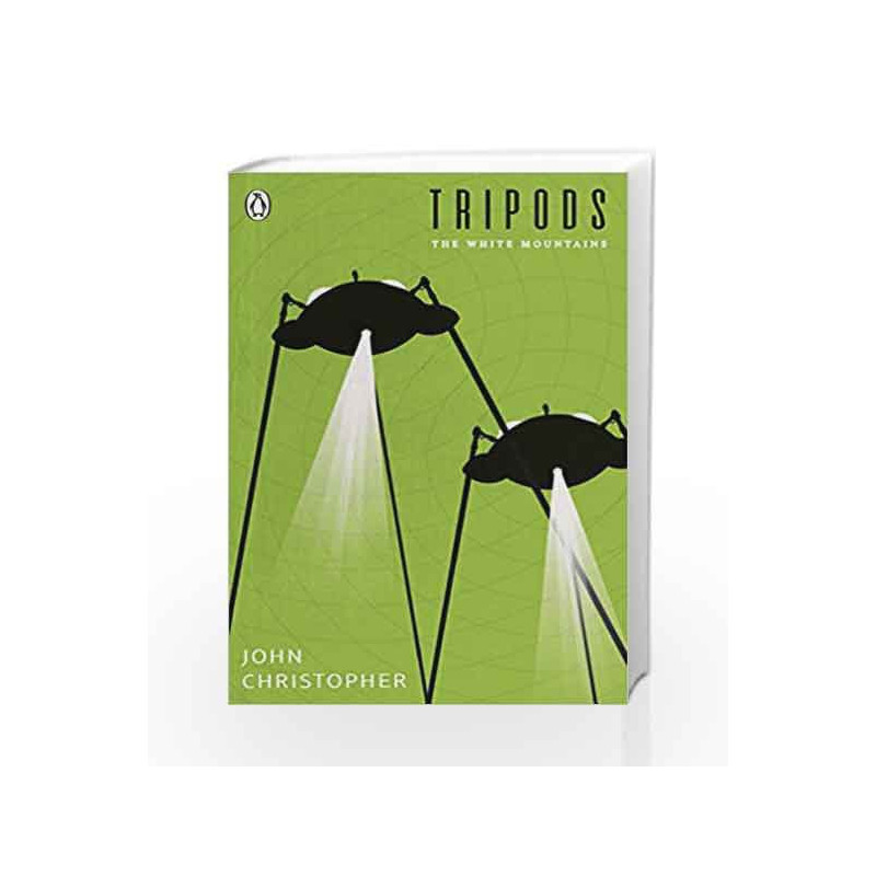 Tripods: The White Mountains: Book 1 (The Originals) by John Christopher Book-9780141379241