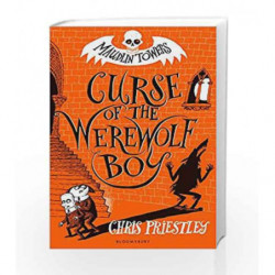 Maudlin Towers: Curse of the Werewolf Boy by Chris Priestley Book-9781408873083