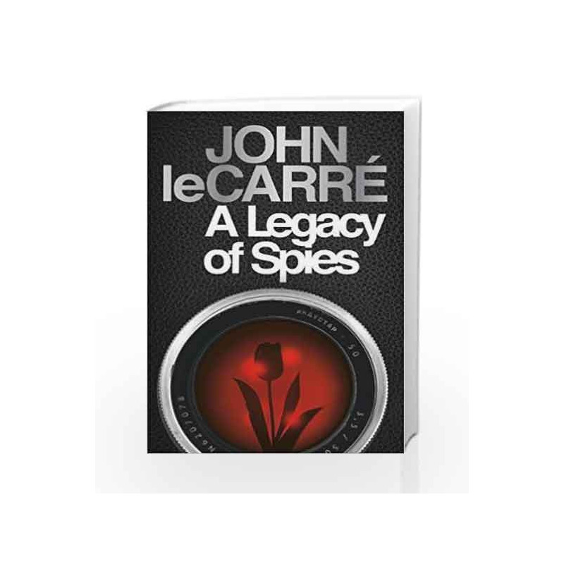 A Legacy of Spies by Carr?,John Le Book-9780241308554