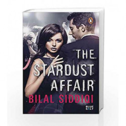 The Stardust Affair by Bilal Siddiqi Book-9780143429319