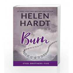 Burn (Book 5) (Steel Brothers Saga) by Hardt, Helen Book-9781943893218