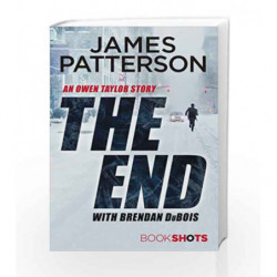 The End (Bookshots) by PATTERSON JAMES Book-9781786531933