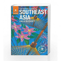 The Rough Guide to Southeast Asia on a Budget (Rough Guides) by Rough Guides Book-9780241279229