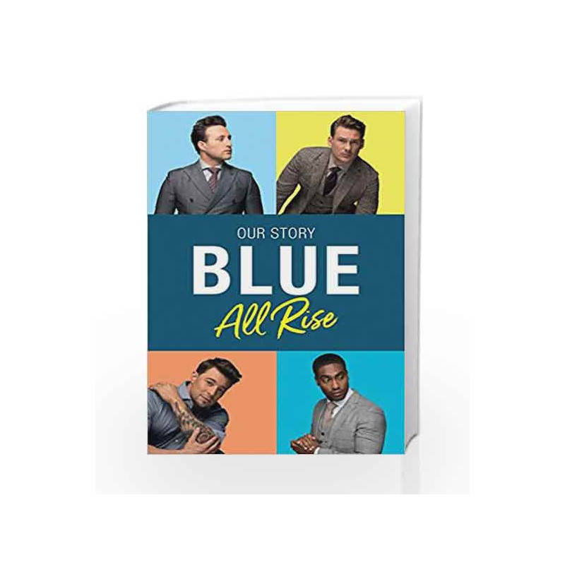 Blue: All Rise Our Story by Antony Costa, Duncan James Book-9780008222208
