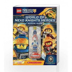 LEGO Nexo Knights: World of Nexo Knights Heroes Official Guide by Scholastic Book-9781338189919