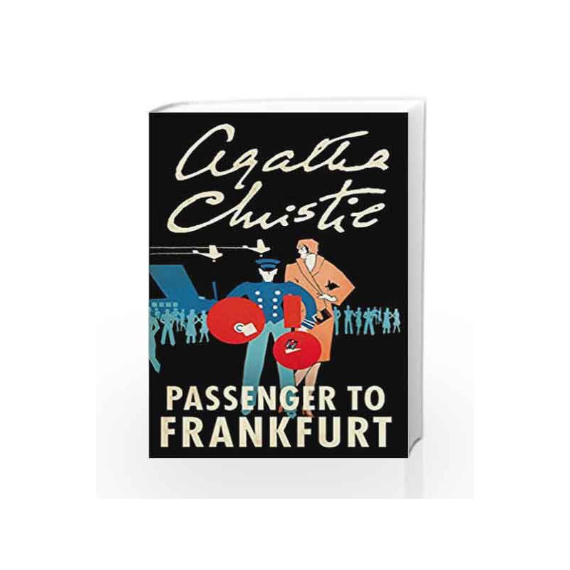 Passenger to Frankfurt by Agatha Christie Book-9780008196400