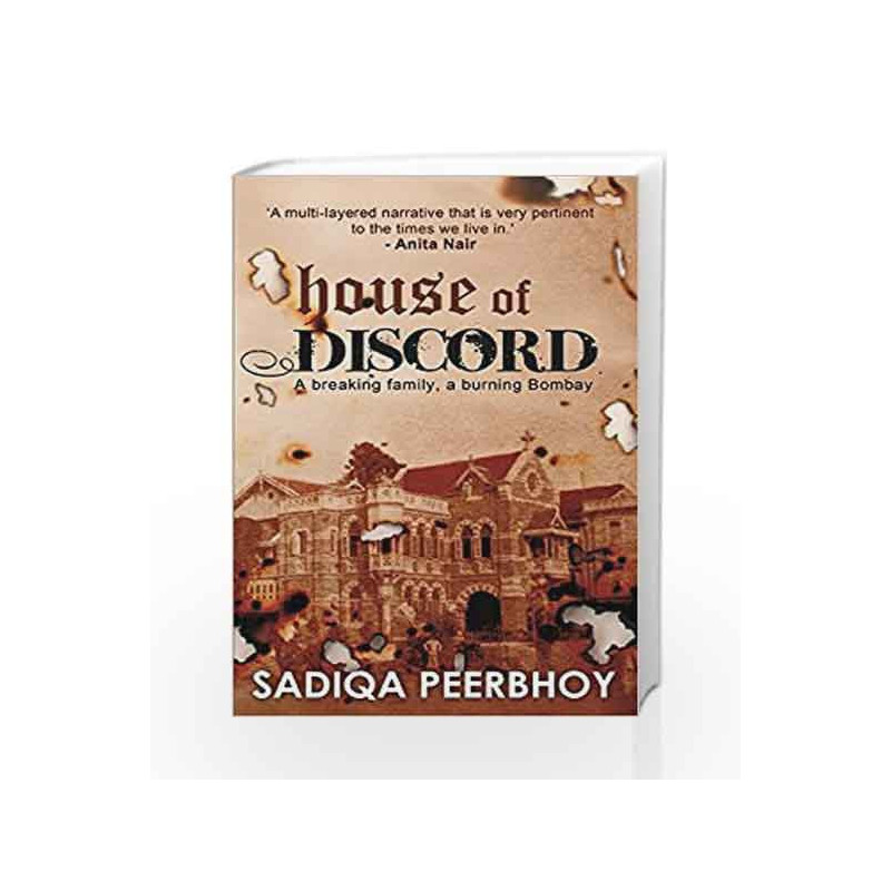 House of Discord: A Breaking Family, a Burning Bombay by Sadiqa Peerbhoy Book-9789385854460