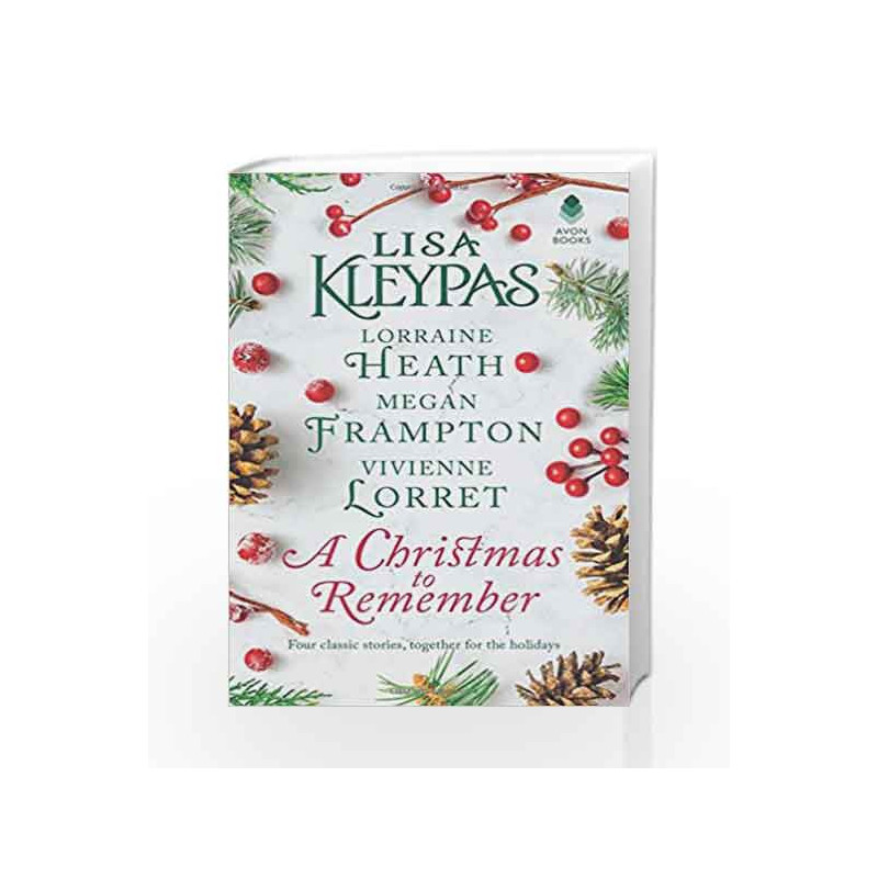 A Christmas to Remember: An Anthology by KLEYPAS LISA Book-9780062747235