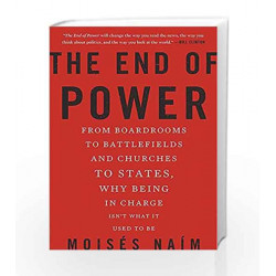 The End of Power: From...